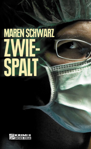 Maren Schwarz: Zwiespalt