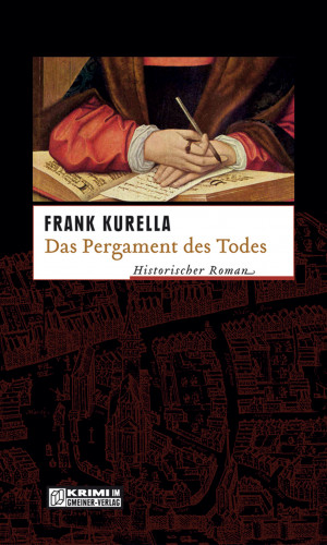 Frank Kurella: Das Pergament des Todes