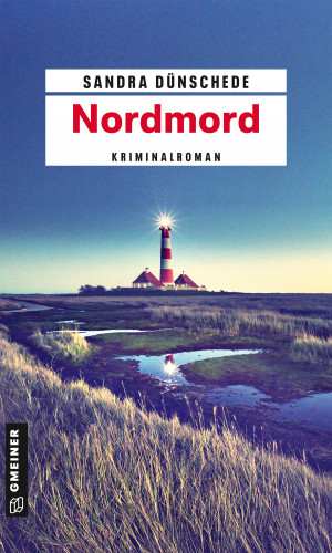 Sandra Dünschede: Nordmord
