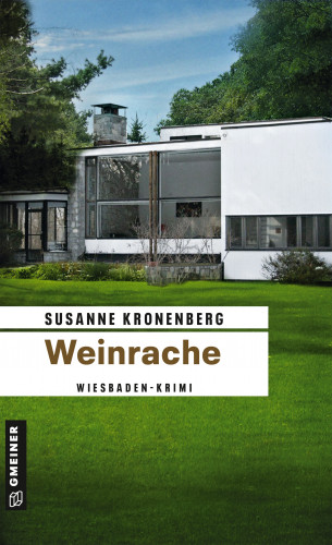Susanne Kronenberg: Weinrache