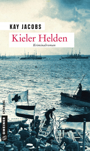 Kay Jacobs: Kieler Helden