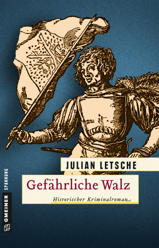 Julian Letsche: Gefährliche Walz