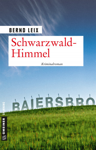 Bernd Leix: Schwarzwald-Himmel