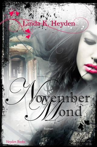Linda K. Heyden: Novembermond