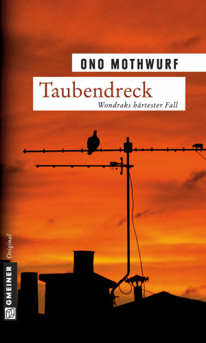 Ono Mothwurf: Taubendreck