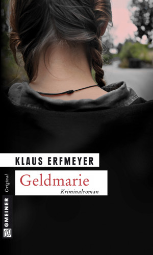 Klaus Erfmeyer: Geldmarie