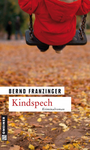 Bernd Franzinger: Kindspech