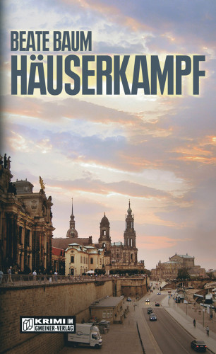 Beate Baum: Häuserkampf