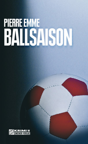 Pierre Emme: Ballsaison