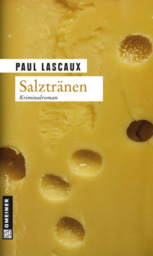 Paul Lascaux: Salztränen