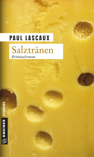 Paul Lascaux: Salztränen