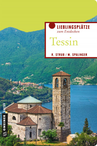 Roger Strub, Matthias Spalinger: Tessin