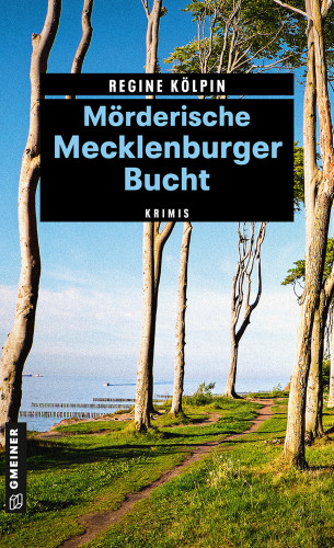 Regine Kölpin: Mörderische Mecklenburger Bucht