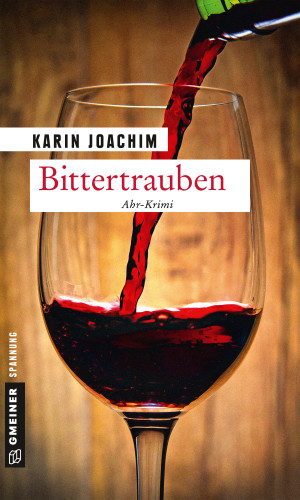 Karin Joachim: Bittertrauben