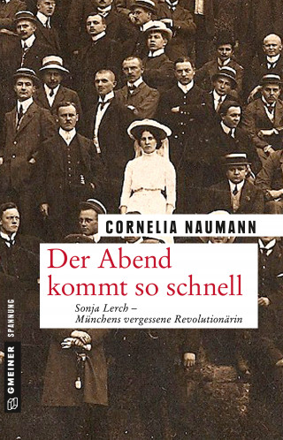 Cornelia Naumann: Der Abend kommt so schnell