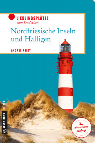 Andrea Reidt: Nordfriesische Inseln und Halligen