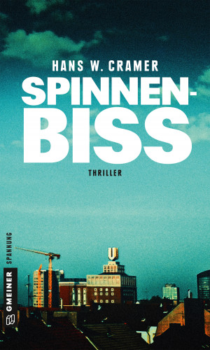 Hans W. Cramer: Spinnenbiss