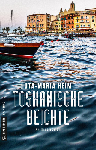 Uta-Maria Heim: Toskanische Beichte
