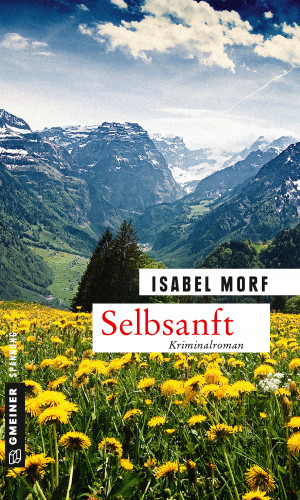 Isabel Morf: Selbsanft