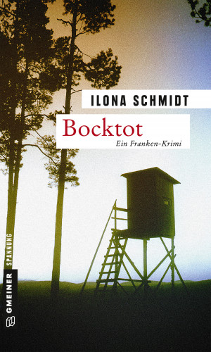 Ilona Schmidt: Bocktot