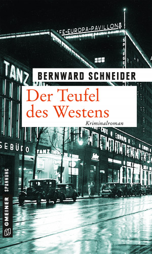 Bernward Schneider: Der Teufel des Westens