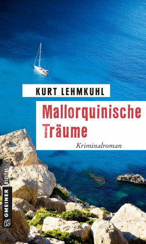 Kurt Lehmkuhl: Mallorquinische Träume