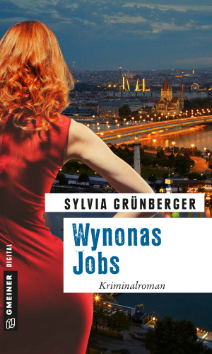 Sylvia Grünberger: Wynonas Jobs