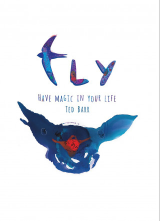Ted Barr: Fly