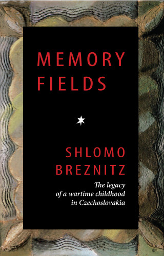 Shlomo Breznitz: Memory Fields