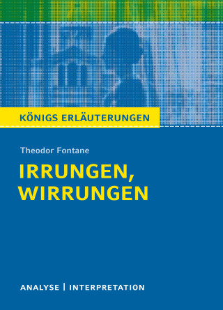 Theodor Fontane: Irrungen und Wirrungen von Theodor Fontane.