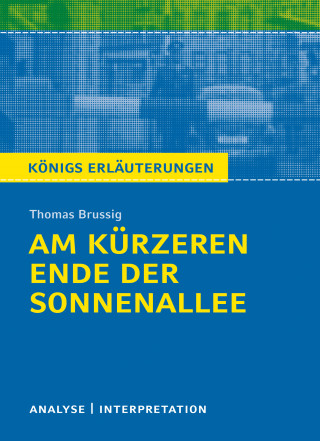 Thomas Brussig: Am kürzeren Ende der Sonnenallee