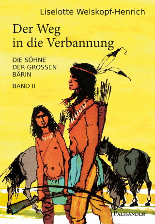 Liselotte Welskopf-Henrich: Der Weg in die Verbannung