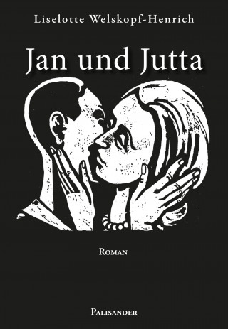 Liselotte Welskopf-Henrich: Jan und Jutta