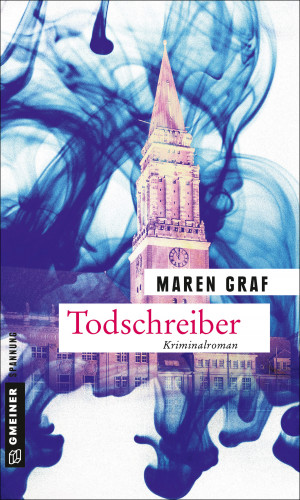 Maren Graf: Todschreiber