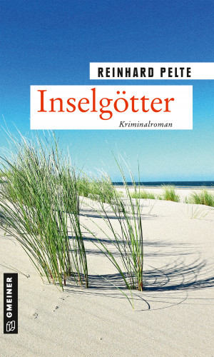 Reinhard Pelte: Inselgötter