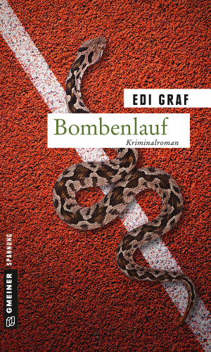 Edi Graf: Bombenlauf