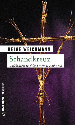 Helge Weichmann: Schandkreuz