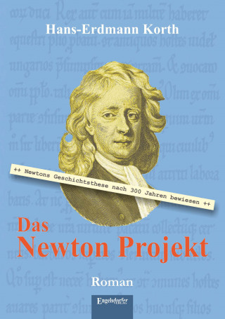 Hans-Erdmann Korth: Das Newton Projekt