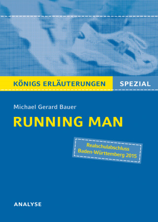 Michael Gerard Bauer, Thomas Möbius: Running Man von Michael Gerard Bauer - Textanalyse.