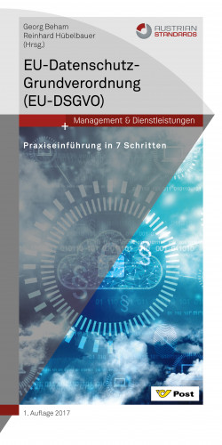 Georg Beham, Reinhard Hübelbauer: EU-Datenschutz-Grundverordnung (EU-DSGVO)