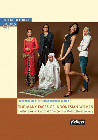 Jutta Berninghausen, Birgit Kerstan, Nena Soeprapto-Jansen: The many Faces of Indonesian Women