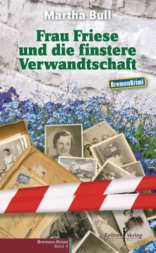 Martha Bull: Frau Friese und die finstere Verwandtschaft