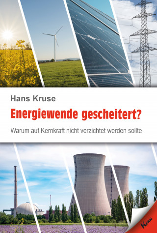 Hans Kruse: Energiewende gescheitert?