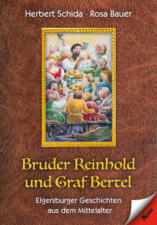 Herbert Schida: Bruder Reinhold und Graf Bertel