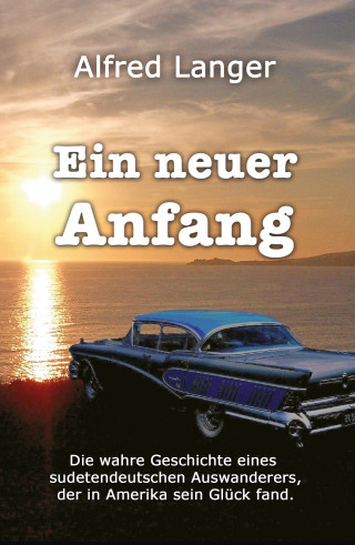 Alfred Langer: Ein neuer Anfang