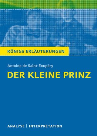 Antoine de Saint-Exupéry, Walburga Freund-Spork: Der kleine Prinz