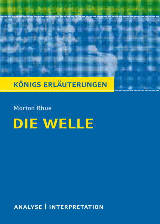 Morton Rhue: Die Welle - The Wave von Morton Rhue.