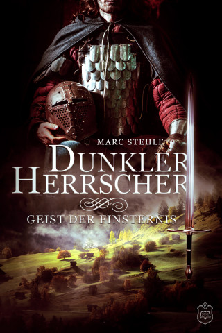 Marc Stehle: Dunkler Herrscher