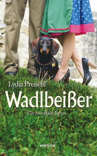 Lydia Preischl: Wadlbeißer