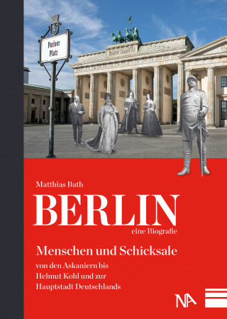 Wolfram Letzner: Berlin - eine Biografie